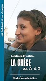 La  Grèce de A à Z