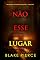 Livro Não Esse Lugar (Um Suspense de Rachel Blackwood — Livro Sete)