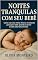 Livro Noites Tranquilas com Seu Bebê: Como criar uma rotina eficaz e consistente para que o bebe aprenda a dormir a noite toda naturalmente