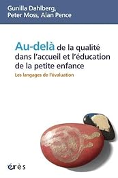 Au-delà de la qualité dans l'accueil et l'éducation de la petite enfance