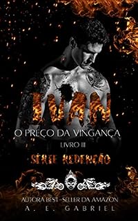 Livro IVAN: O preço da vingança