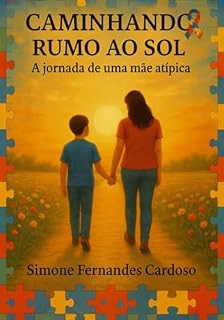 Livro Caminhando Rumo Ao Sol