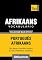 Livro Vocabulário Português-Afrikaans - 5000 palavras mais úteis (European Portuguese Collection Livro 2)