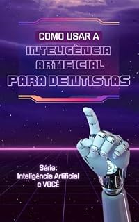 Livro Chat GPT para DEntistas (Chat GPT Profissões)