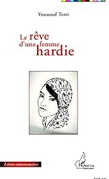 Le  rêve d'une femme hardie