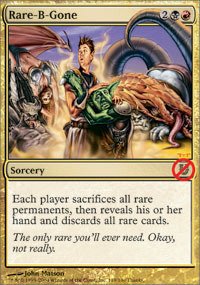 Magic The Gathering - Rare-B-Gone - Unhinged