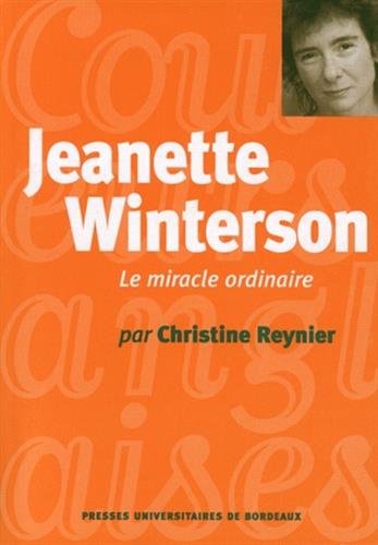 Jeanette Winterson, le miracle ordinaire