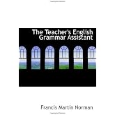 The Teacher's English Grammar Assistant