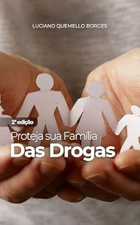 Livro Proteja sua Família das Drogas