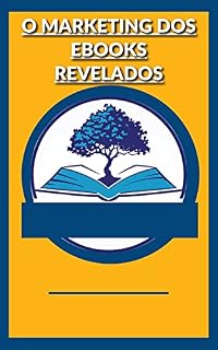 Livro O Marketing dos Ebooks Revelados