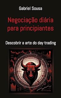 Livro Negociação diária para principiantes: Descobrir a arte do day trading