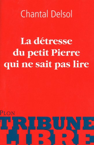 La  détresse du petit Pierre qui ne sait pas lire