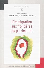 L' immigration aux frontières du patrimoine