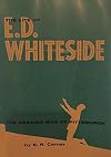 E.D. Whiteside: The praying man of Pittsburgh