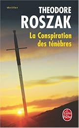 La  conspiration des ténèbres