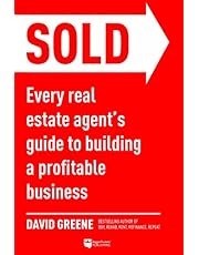 SOLD: Every Real Estate Agent’s Guide to Building a Profitable Business