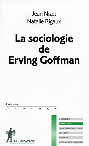 La  sociologie de Erving Goffman