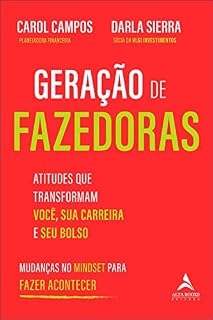 Livro Geração de Fazedoras: Atitudes que transformam você, sua carreira e seu bolso