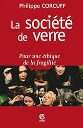 La  société de verre