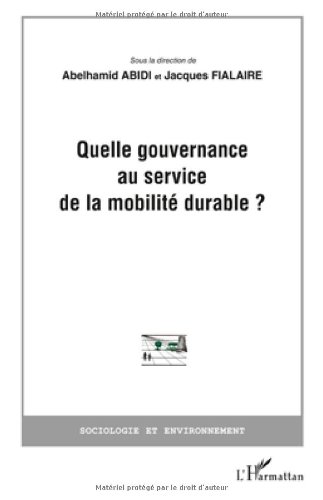 Quelle gouvernance au service de la mobilité durable ?