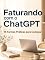 Livro Faturando com o ChatGPT: 15 Formas Práticas para Começar