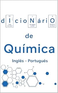 Livro Dicionário de Química 'Inglês-Português': Domine de vez o vocabulário de química em inglês