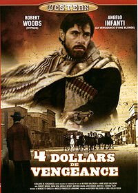 4 Dollars De Vengeance