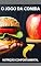 Livro O Jogo da Comida: Como Superar os Desafios da Alimentação no Mundo Moderno (Nutrição Comportamental - Saúde & Vida)