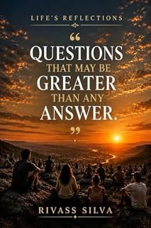 Livro LIFE'S REFLECTIONS : QUESTIONS THAT MAY BE GREATER THAN ANY ANSWER.