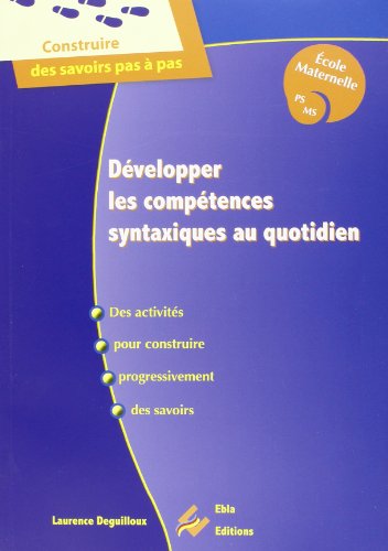 Développer les compétences syntaxiques au quotidien