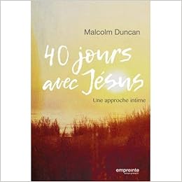 25++ 40 jours avec jesus une approche intime information