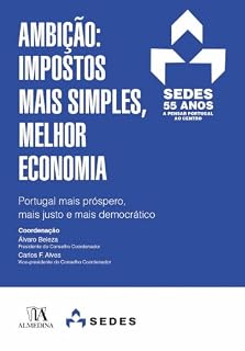 Livro Ambição: Portugal mais próspero, mais justo e mais democrático