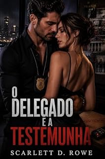Livro O Delegado e a Testemunha: Proteção perigosa até a audiência.