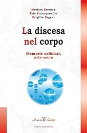 La  discesa nel corpo