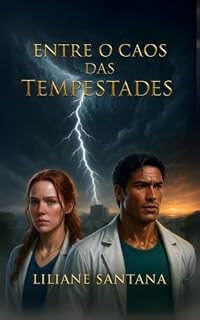 Livro Entre o Caos das Tempestades