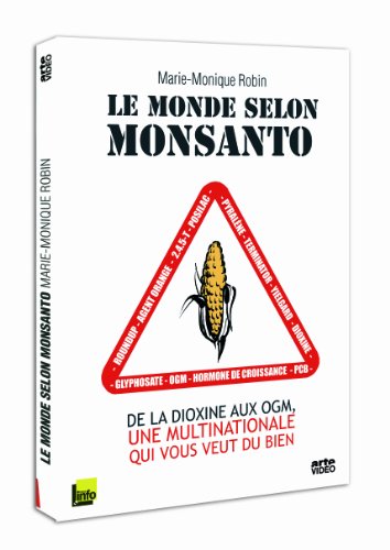 Le Monde Selon Monsanto