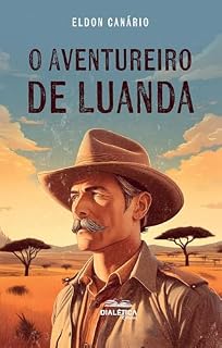 Livro O Aventureiro de Luanda
