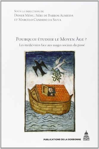 Pourquoi étudier le Moyen âge ?