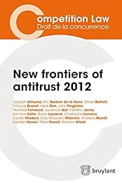 New frontiers of antitrust 2012