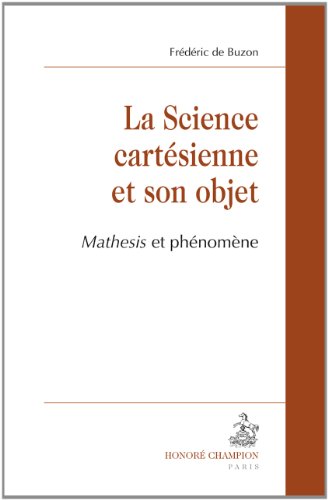 La  science cartésienne et son objet