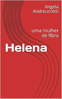 Livro Helena: uma mulher de fibra