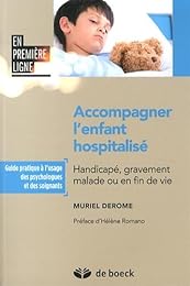 Accompagner l'enfant hospitalisé