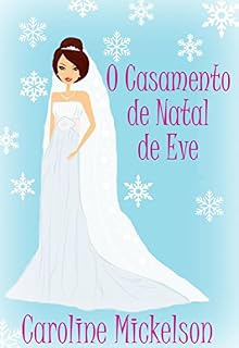 Livro O Casamento de Natal de Eve