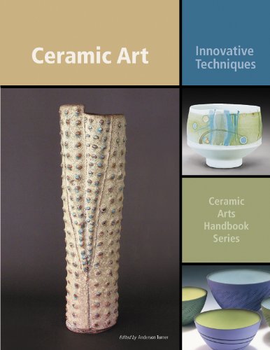 Ceramic Art: Innovative Techniques (Ceramic Arts Handbook)