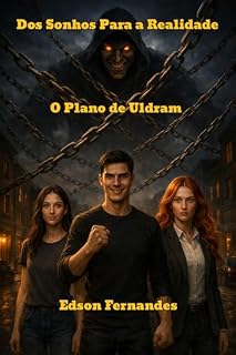 Livro Dos Sonhos Para a Realidade: O Plano de Uldram