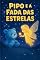 Livro PIPO E A FADA DAS ESTRELAS: Pipo, o ursinho azul, viaja com a Fada das Estrelas para ajudar uma estrela que perdeu seu brilho.