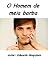 Livro O Homem de meia barba (Trilogia homem perdido Livro 1)