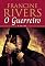 Livro O guerreiro: Calebe (Filhos da Coragem Livro 2)