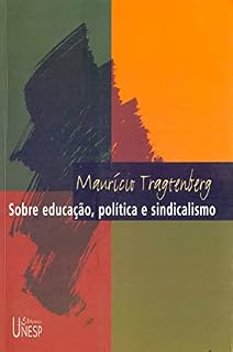Livro Sobre educação, política e sindicalismo - 3ª edição