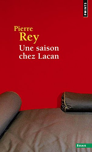 Une  saison chez Lacan
